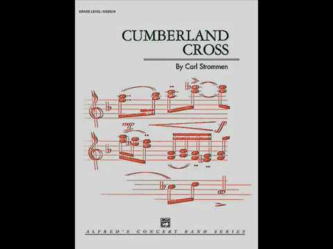 Cumberland Cross by Carl Strommen