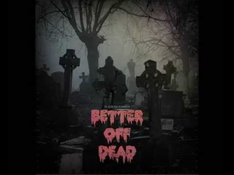 Flatbush Zombies - Better Off Dead full album