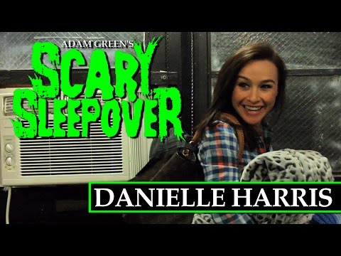 Adam Green's Scary Sleepover - Episode 5: Danielle Harris