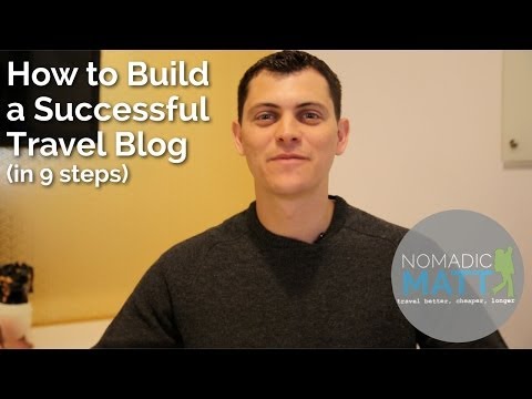 How to Build a Successful Travel Blog (In 9 Steps)