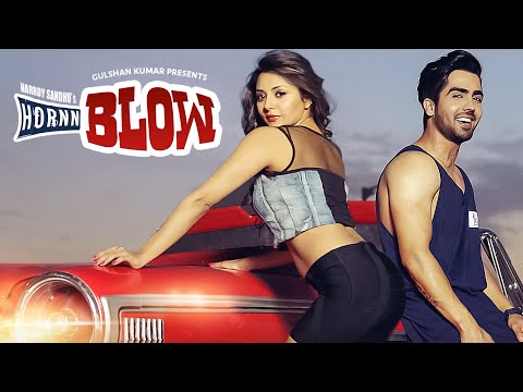 Hardy Sandhu: HORNN BLOW Video Song | Jaani | B Praak | New Song 2016 | T-Series