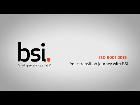 ISO 9001:2015 - Your transition journey with BSI