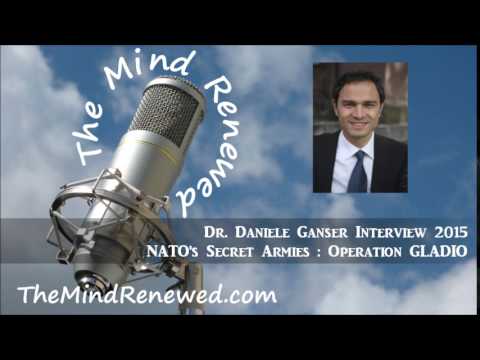 Dr. Daniele Ganser Interview : NATO's Secret Armies - Operation GLADIO