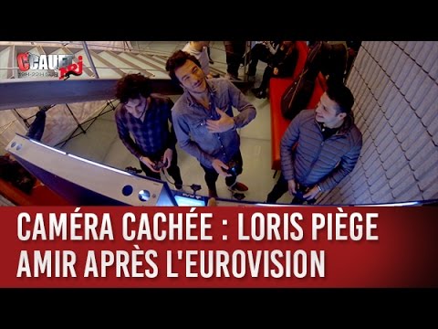 Caméra cachée : Loris piège Amir après l'Eurovision - C’Cauet sur NRJ