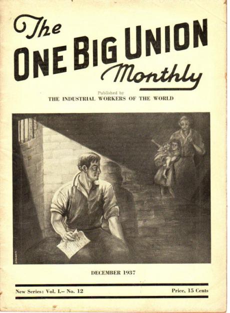 The One Big Union Monthly (December 1937)