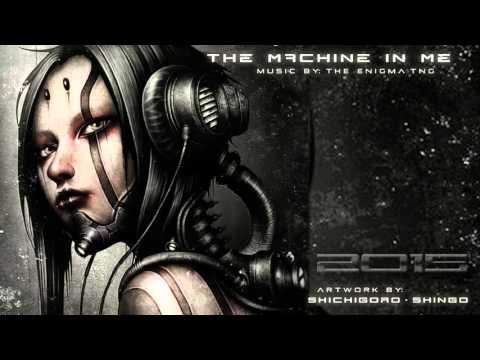 Industrial Symphonic Rock - The Machine In Me