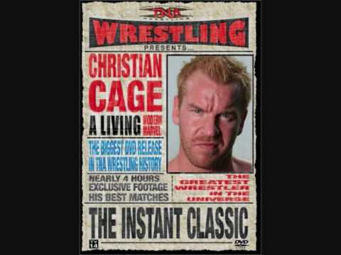 Christian Cage TNA Theme Song