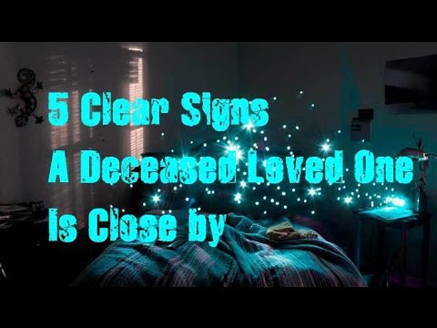 5 Clear Signs A Deceased Loved One Is Close by - TRUE  FACTS