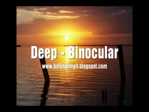 Deep - Binocular