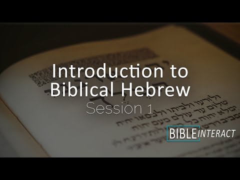 Introduction to  Biblical Hebrew Part 1