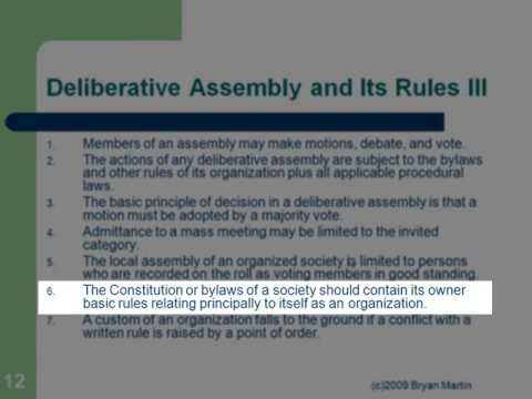 Roberts Rules of Order: Deliberative Assembly and Its Rules III: 12