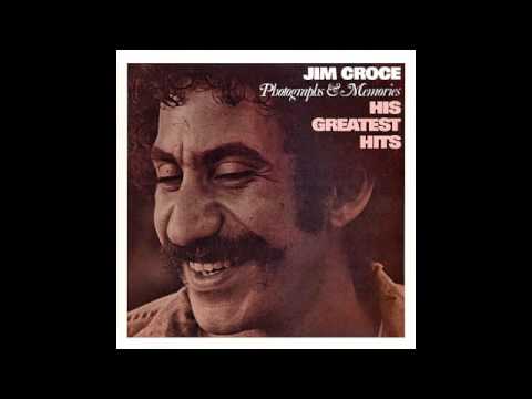 Jim Croce - Greatest Hits - I Got A Name