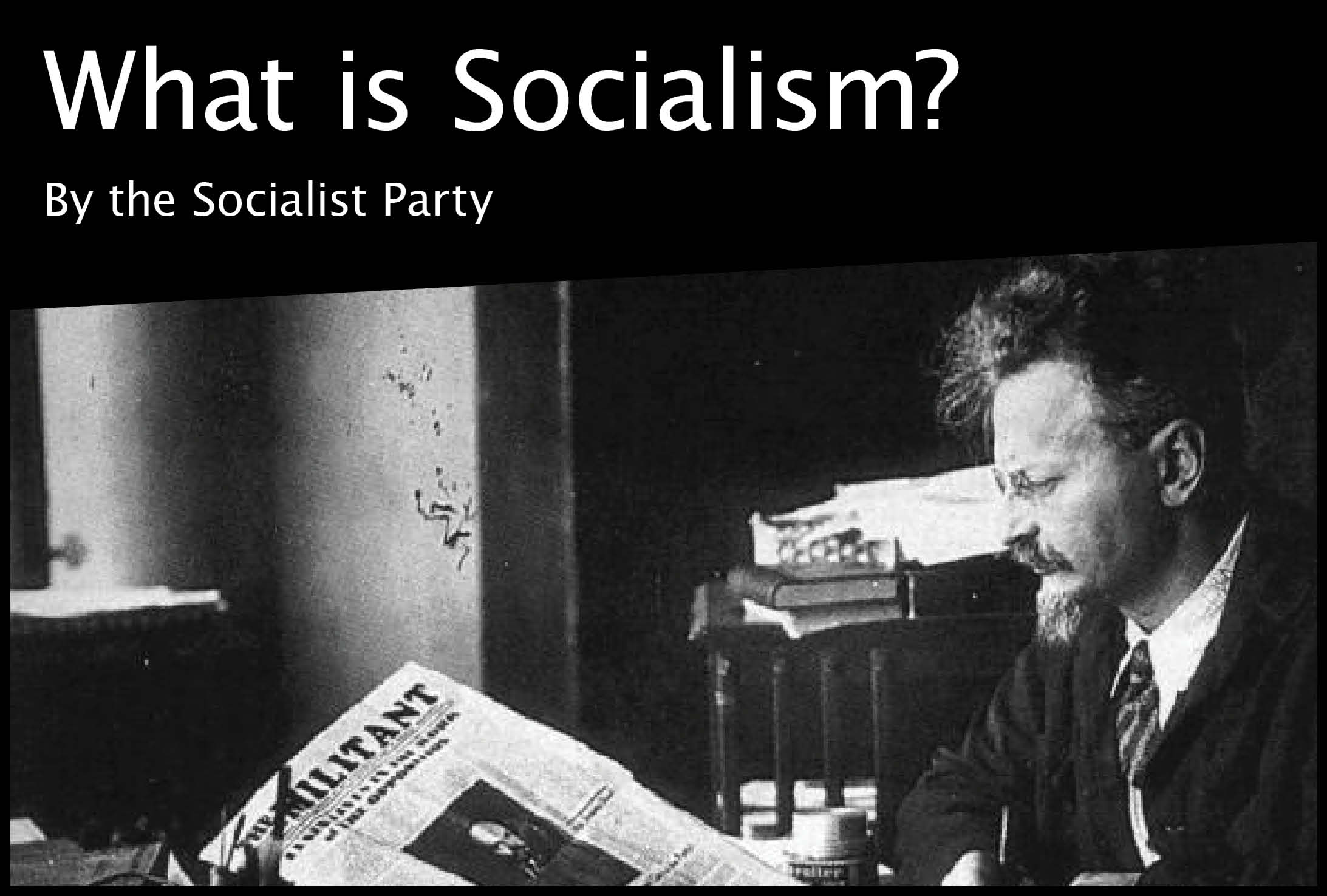 What is Socialism?