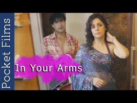 Romantic Short film - In Your Arms | What Is The Most Romantic Moment Of Your Life?