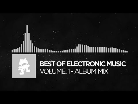 Best of Electronic Music - Vol.1 (1 Hour Mix) [Monstercat Release]