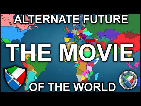 Alternate Future of the World: The Movie