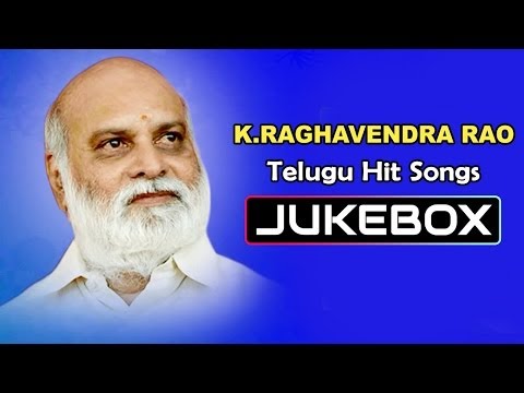 K.Raghavendra Rao Telugu Hit Songs || Jukebox