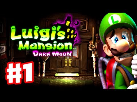 Luigi's Mansion Dark Moon - Gameplay Walkthrough Part 1 - A-1 Poltergust 5000 (Nintendo 3DS)