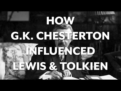 Lewis and Tolkien: G.K. Chesterton, Myth, and the Imagination