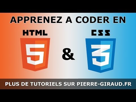 Cours Complet HTML CSS - Tutoriel pour Débutants et Confirmés [Partie 1/3]