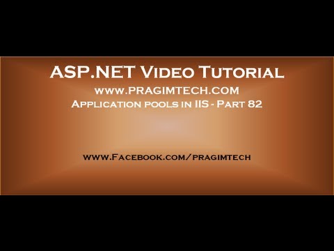 Application pools in IIS   Part 82