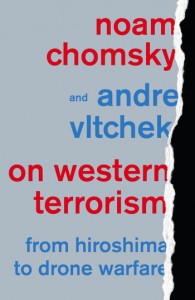 Book Review: On Western Terrorism: from Hiroshima to Drone Warfare (2013, Pluto Press) by Noam Chomsky and Andre Vltchek