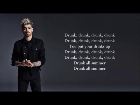 ZAYN - Drunk (Lyrics)