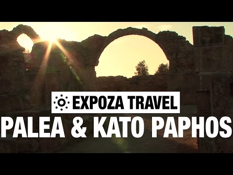 Palea & Kato Paphos (Cyprus) Vacation Travel Video Guide