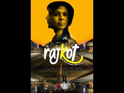 RAJKOT THE PERFECT PARADISE-A SHORT MOVIE ABOUT RAJKOT