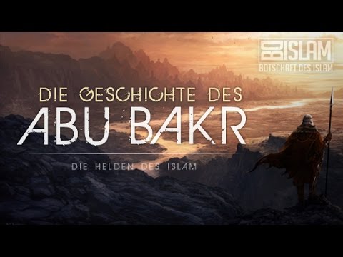 Die Geschichte des Abu Bakr ᴴᴰ ┇ Helden des Islam ┇ BDI