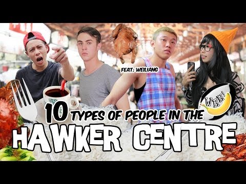 10 Types Of People In The Hawker Centre