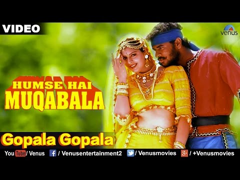 Gopola Gopala (Hum Se Hai Muqabala)