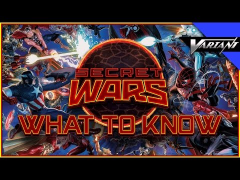 Secret Wars: What You Need To Know!