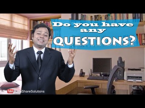 Do you have any questions | Best Interview Answer