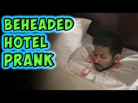 Beheaded Hotel Prank