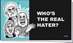 Who's the Real Hater?