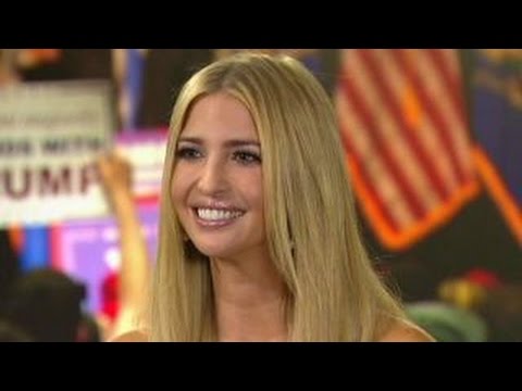 Ivanka Trump on growing up Trump, father's campaign