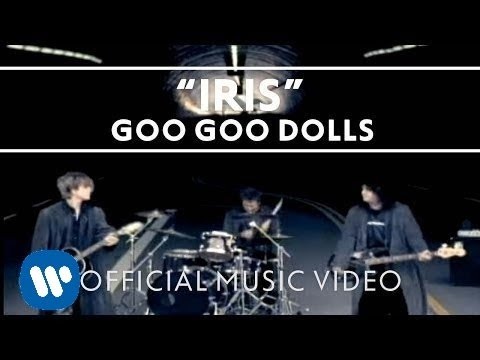 Goo Goo Dolls - "Iris" [Official Music Video]