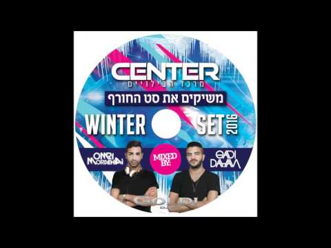 Gadi Dahan & Omri Mordehai - Hit's 2016 (Center Winter Edition)