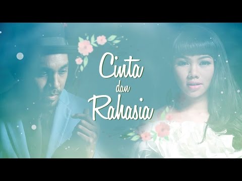 Yura Yunita ft. Glenn Fredly - Cinta dan Rahasia ( Official Lyrics Video)