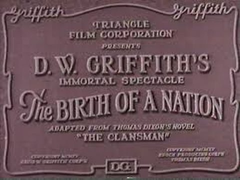 1915 The Birth Of A Nation [Lillian Gish, Mae Marsh, Henry B. Walthall]