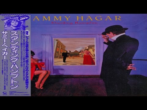 Sammy Hagar - Standing Hampton [Full Album] (Remastered)