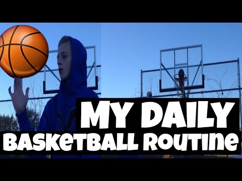 Daily Basketball Routine