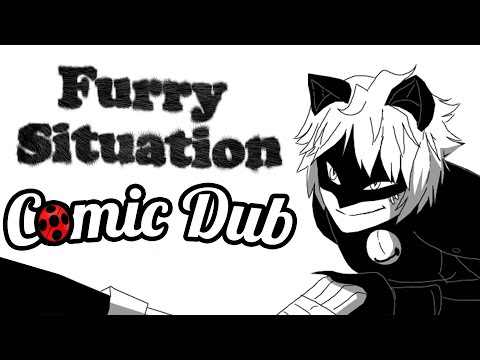 Miraculous Ladybug - Furry Situation [Comic Dub]