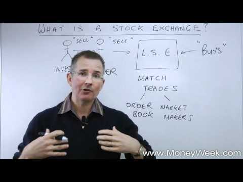 What is a stock exchange? - MoneyWeek Investment Tutorials