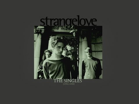 STRANGELOVE - The Singles (1992-1998)