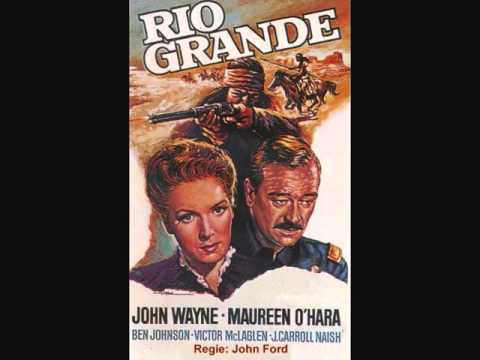 John Wayne - RIO GRANDE (1950) - Soundtrack Victor Young