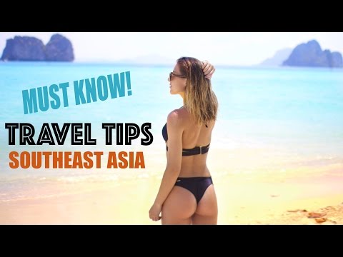 Travel Tips & Guide to Southeast Asia - 8 Months of Backpacking Experience