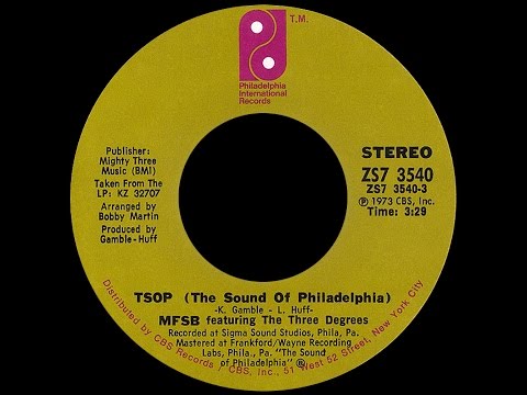 MFSB ~ TSOP (The Sound Of Philadelphia) 1973 Disco Purrfection Version