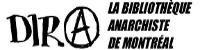 DIRA Bibliothèque Anarchiste